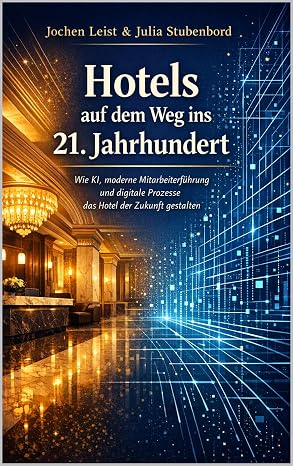 Buchcover: Hotels auf dem Weg ins 21. Jahrhundert